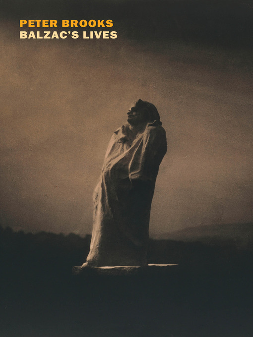 Title details for Balzac's Lives by Peter Brooks - Available